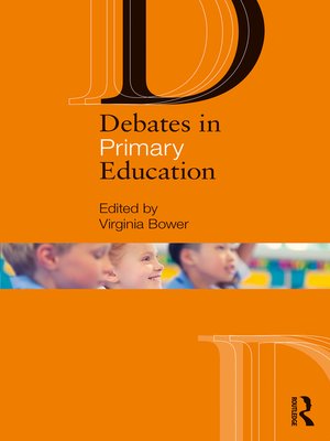 cover image of Debates in Primary Education
